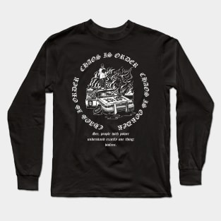 Chaos is order Long Sleeve T-Shirt